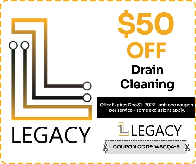 50-off-drain-cleaning | Legacy Plumbing